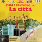 GIOCO A NASCONDINO CON LA CITTA'