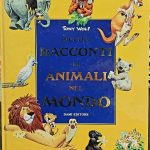 PICCOLI RACCONTI DI ANIMALI NEL MONDO