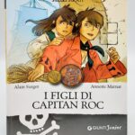PICCOLI PIRATI 1 - I FIGLI DI CAPITAN ROC (A. SURGET - A. MARNAT)