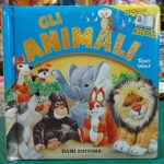 GLI ANIMALI - SFOGLIA E ASCOLTA